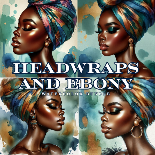 Headwraps and Ebony | Watercolor Bundle