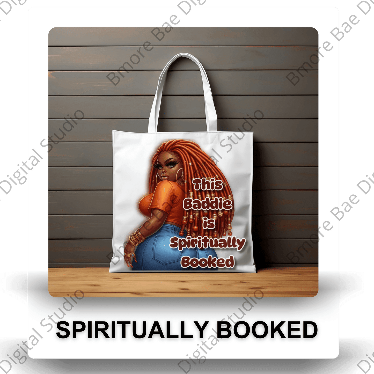 Black Girl Spiritually Booked - Bmore Bae Digital Boutique