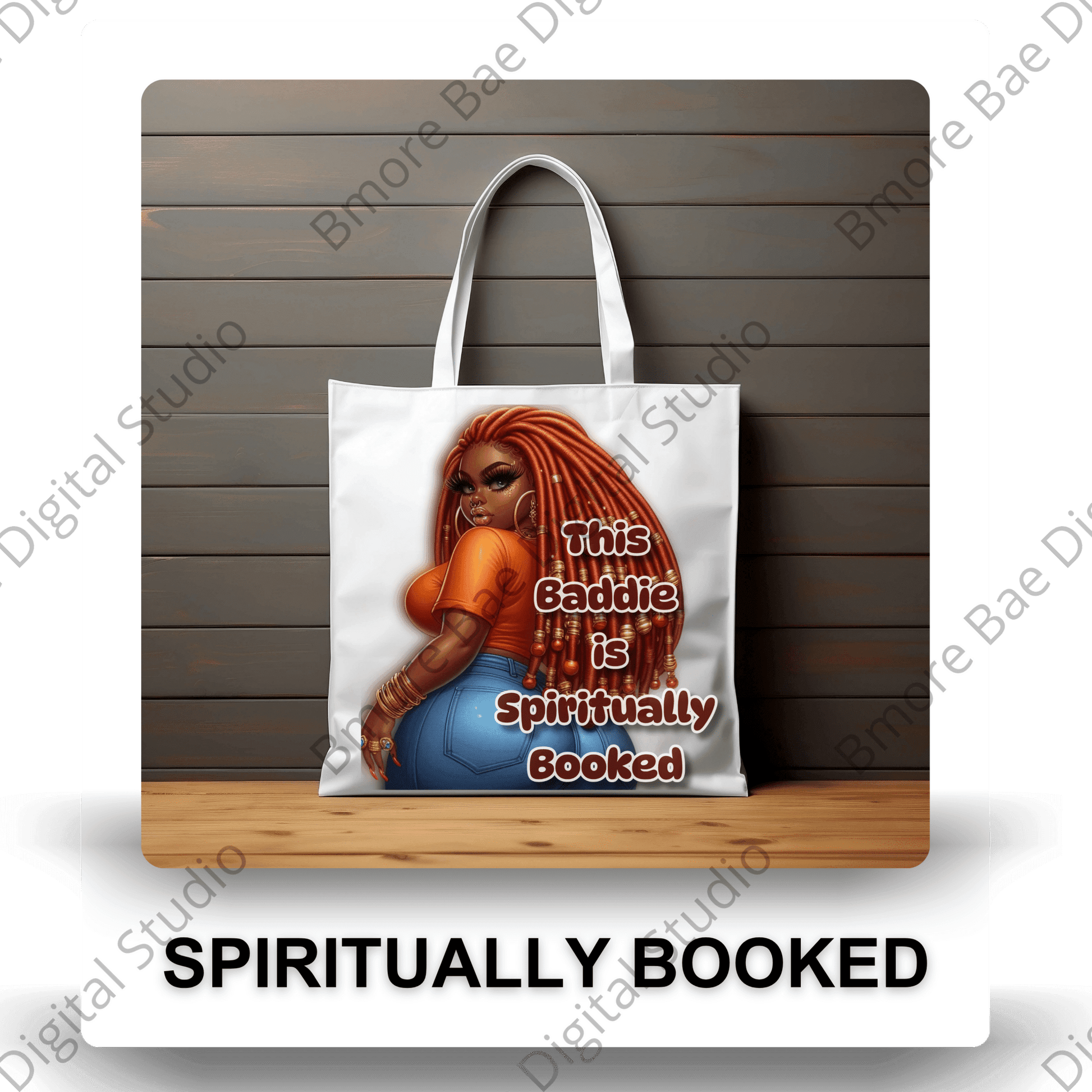 Black Girl Spiritually Booked - Bmore Bae Digital Boutique