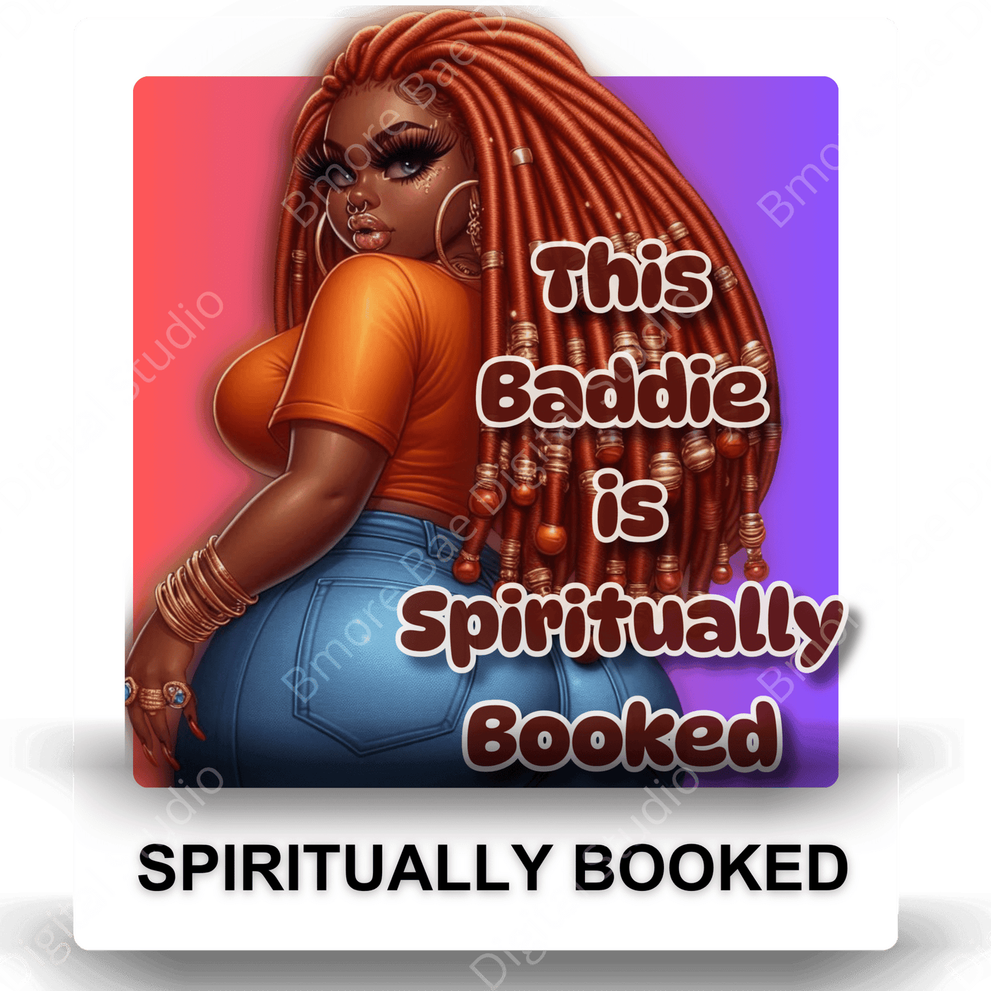 Black Girl Spiritually Booked - Bmore Bae Digital Boutique