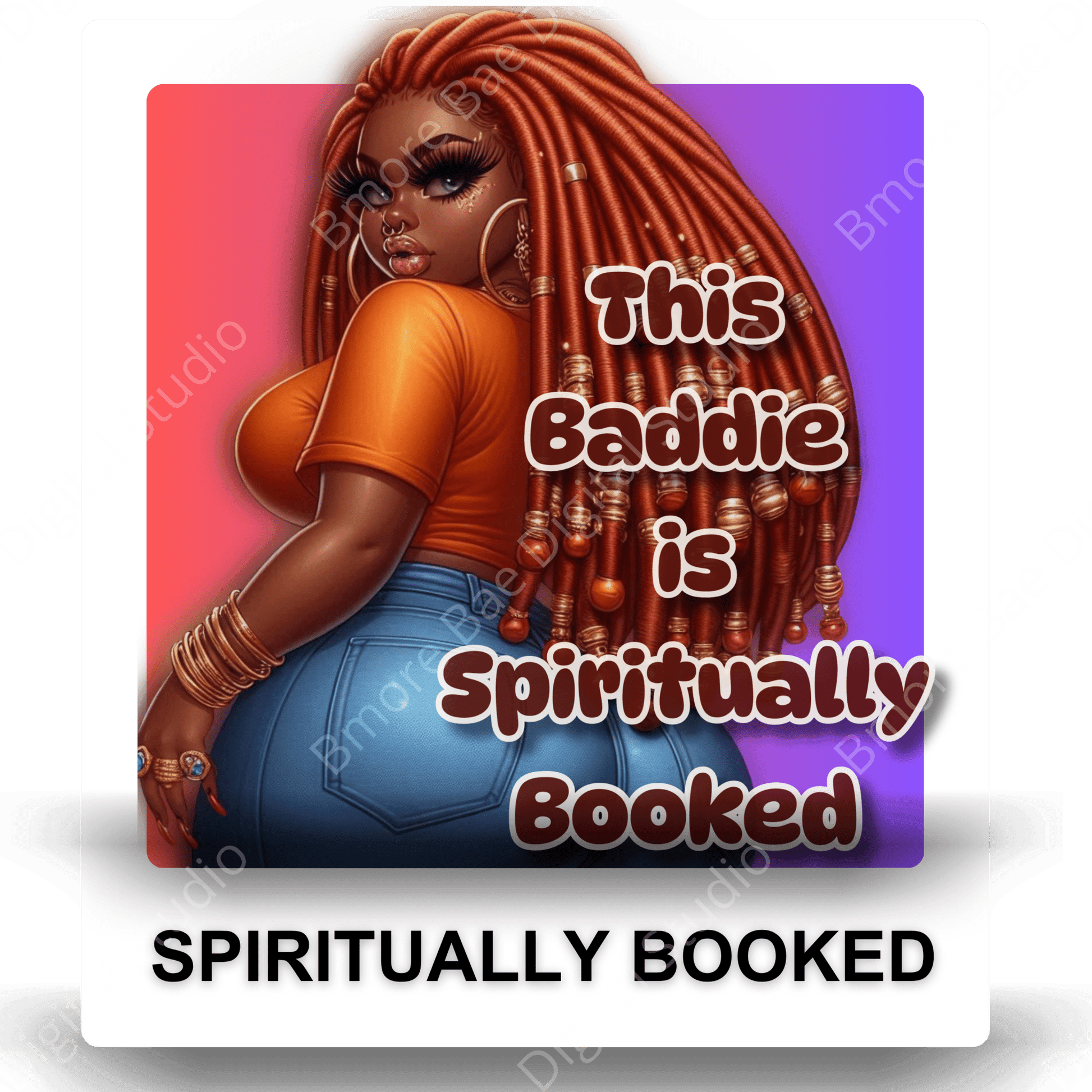 Black Girl Spiritually Booked - Bmore Bae Digital Boutique