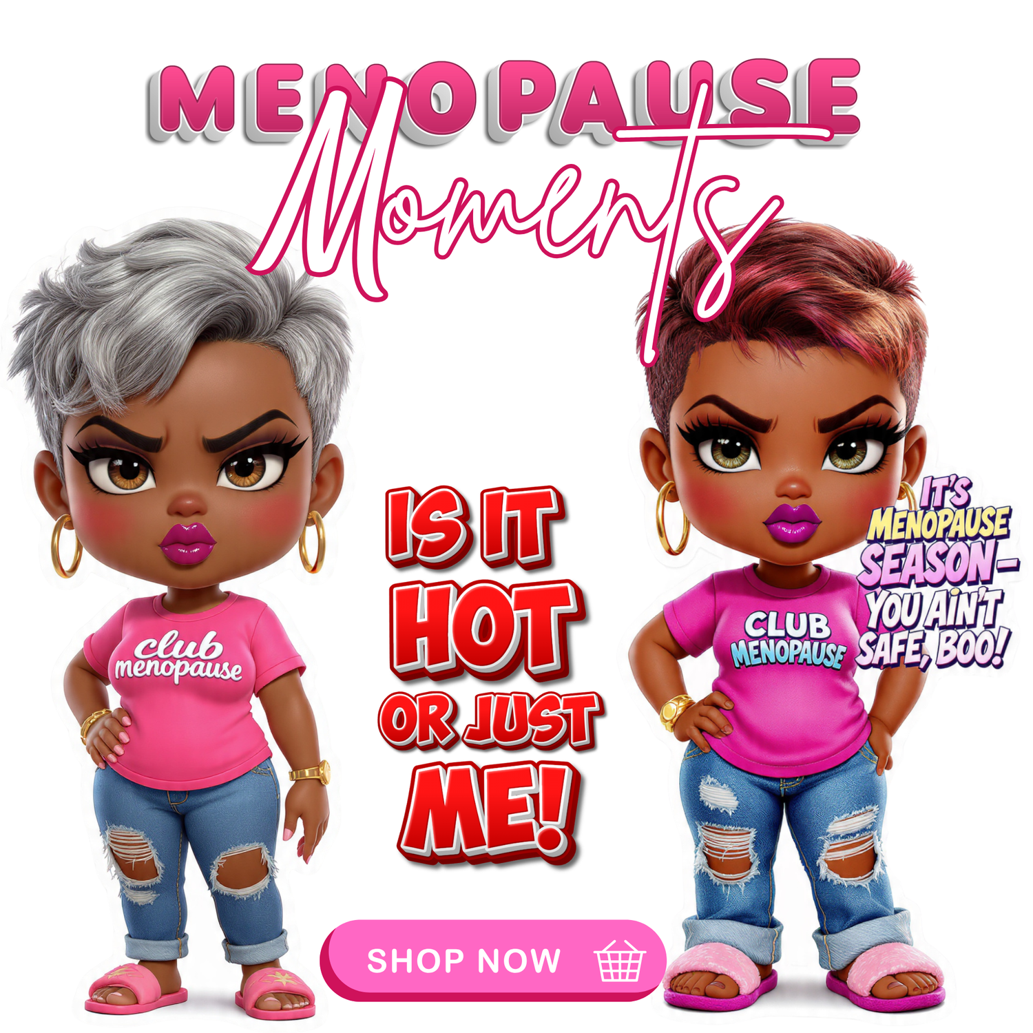 Menopause Moments