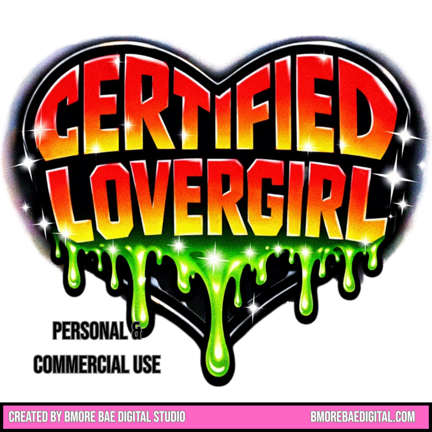 Certified Lover Girl – Digital Graphic T-shirt Design