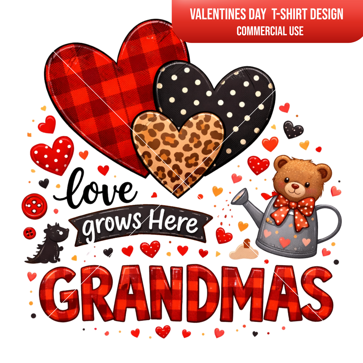Grandma’s Love Grows Here – Valentine’s Day Digital Design