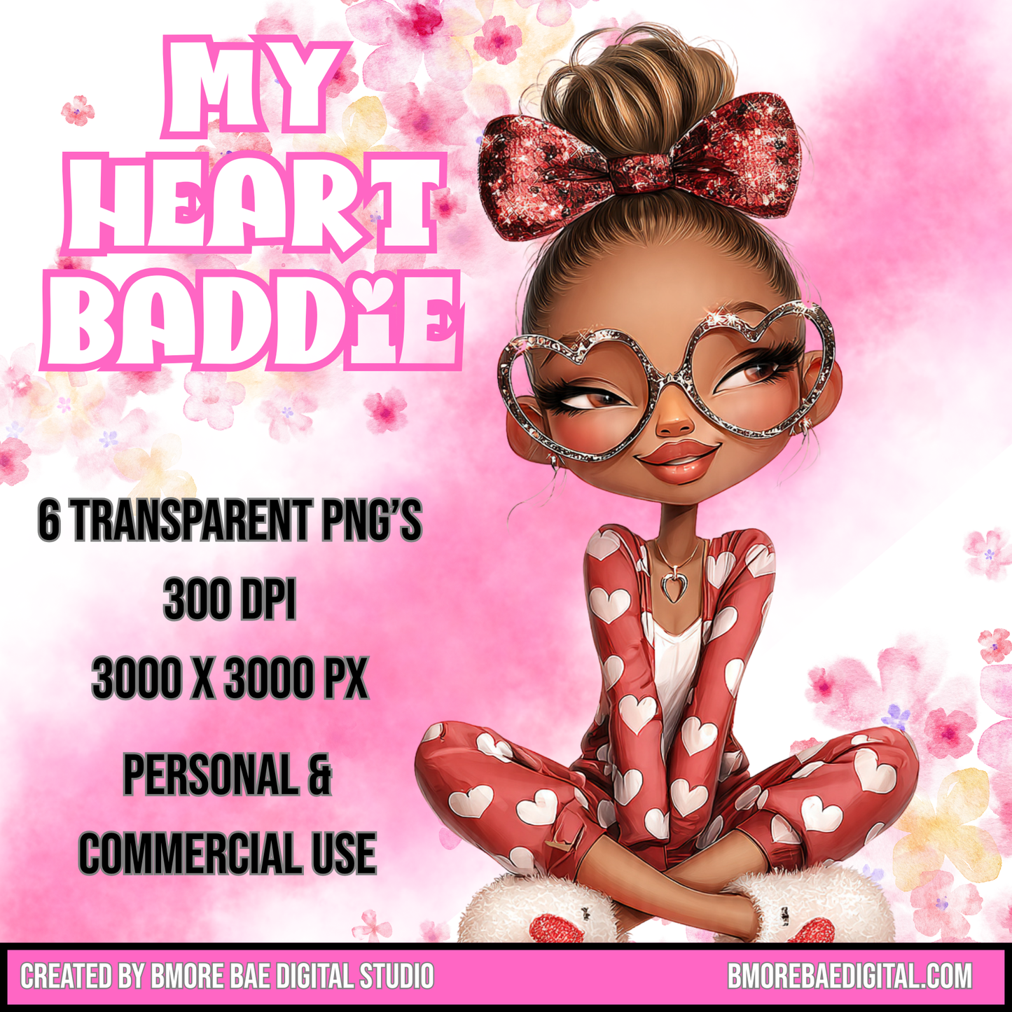 My Heart Baddie – Valentine Clipart Bundle (PNG)