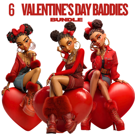 Valentine’s Day Baddies Bundle